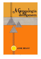 Besant, Annie - A Genealogia do Homem.pdf